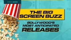 The Big Screen Buzz: Bollywood’s Most Anticipated Releases
