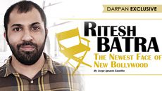Ritesh Batra- The Newest Face of New Bollywood