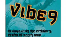 Ornamenting the Ordinary: The Crafts of South Asia