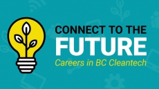 CONNECT TO THE FUTURE: Careers in BC Cleantech
