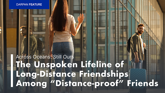 The Unspoken Lifeline of Long-Distance Friendships Among “Distance-proof” Friends