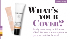 What’s your cover? Barely there, dewy or full matte effect? We look at some options to put your be