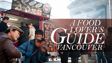 A Food Lover's Guide to Vancouver
