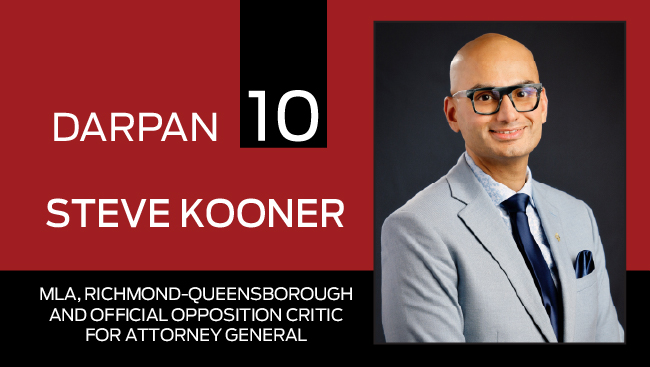 Darpan 10 with Steve Kooner-MLA, Richmond-Queensborough and Official Opposition Critic for Attorney 