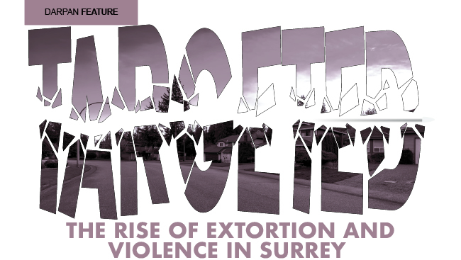 TARGETED: The Rise of Extortion and Violence in Surrey