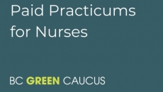 BC Greens push for paid practicums for nursing students
