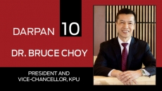 Darpan 10 with Dr. Bruce Choy, President and Vice-Chancellor, KPU