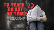 To Teach or Not to Teach: The Question of Drug Overdose Education in BC Schools