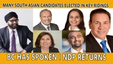 WATCH: NDP is Back in BC | South Asian Leaders Elected in Key Metro Vancouver Ridings