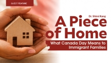 A Piece of Home: What Canada Day Means to Immigrant Families