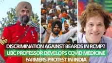 WATCH: Bearded RCMP officers face discrimination over mask policy and Farmers in India protest agriculture bills