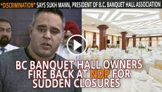 WATCH: Banquet Hall owners unhappy with Dr.Bonnie Henry on shutting down banquet halls, say being discriminated against