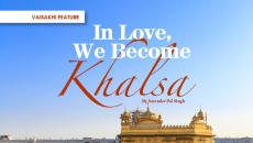 In Love, We Become Khalsa