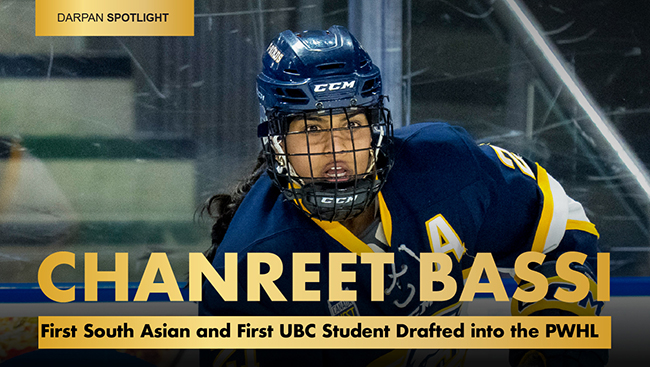 Meet Chanreet Bassi: First South Asian and First UBC Student Drafted ...