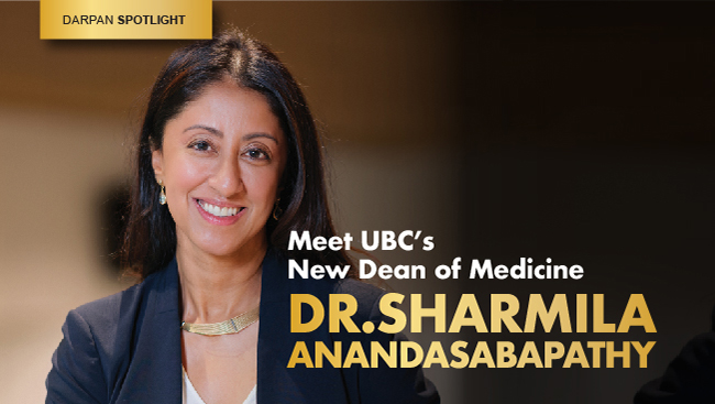 Meet UBC’s New Dean of Medicine: Dr. Sharmila Anandasabapathy