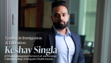 Leading in Immigration and Education: Keshav Singla of Ovation Immigration Services Ltd. and Kootenay Columbia College of Integrative Health Sciences