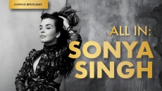 All In: Sonya Singh on Living Boldly and Not Shrinking