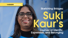 Sketching Bridges: Suki Kaur’s Journey of Identity, Expression, and Belonging