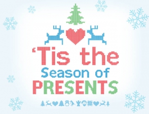 ‘Tis the season of presents