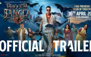 Bhooth Bangla -Official Trailer| Akshay Kumar, Tabu, Paresh, Wamiqa, Priyadarshan |In Cinemas 16 Apr