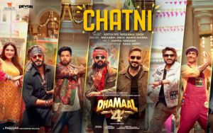 Dhamaal 4: CHATNI (Song) | Ajay Devgn, Arshad,Ritiesh, Jaaved, Ravi Kishan | Neelkamal, Aditya,Mamta