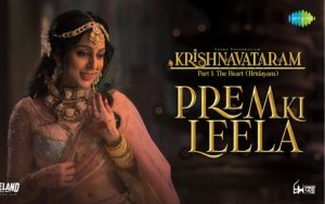 Prem Ki Leela | Krishnavataram | Shreya Ghoshal, Javed Ali, Irshad Kamil, Prasad S.