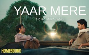 Yaar Mere - Homebound | Ishaan K | Vishal J | Janhvi K | Amit Trivedi, Javed Ali, Papon,Varun Grover